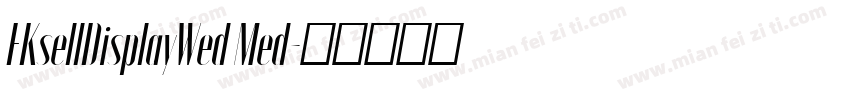 EKsellDisplayWed Med字体转换
